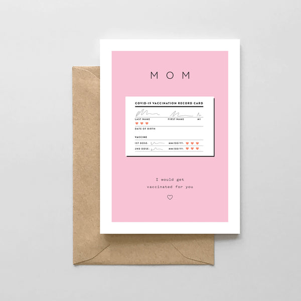 Mom Vaccine Card - Mother's Day Card