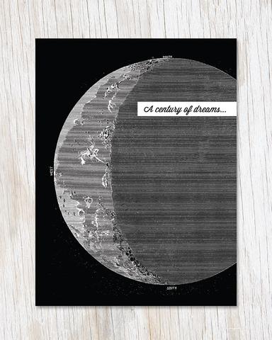 Moon: A Century of Dreams